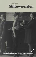 Stiltewoorden / Bibliotheek van de Eerste Wereldoorlog / 2, Boeken, Verzenden, Zo goed als nieuw, D. Trumbo