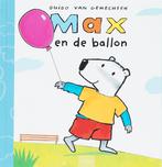 Max En De Ballon 9789044807394, Guido Genechten, Genechten, Guido Van, Verzenden
