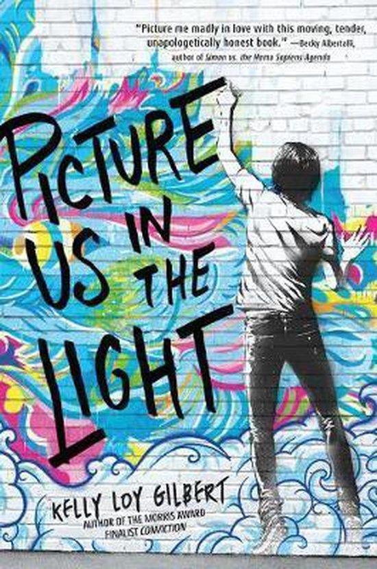 Picture Us In The Light 9781484734117 Kelly Loy Gilbert, Boeken, Taal | Engels, Gelezen, Verzenden