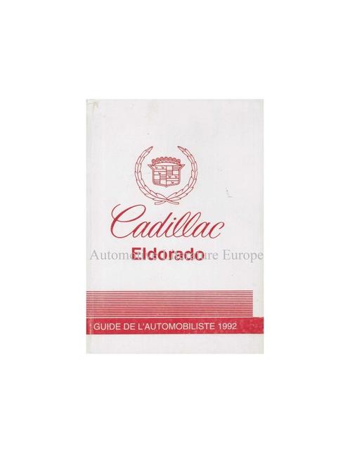 1992 CADILLAC ELDORADO INSTRUCTIEBOEKJE FRANS (CANADA), Autos : Divers, Modes d'emploi & Notices d'utilisation
