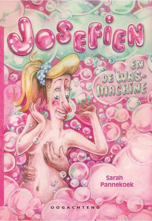Josefien en de wasmachine 9789492672766 Sarah Pannekoek, Boeken, Overige Boeken, Zo goed als nieuw, Verzenden