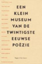 Een Klein Museum Van De Twintigste Eeuwse Poezie, C.P. Engelfriet, Zo goed als nieuw, Verzenden