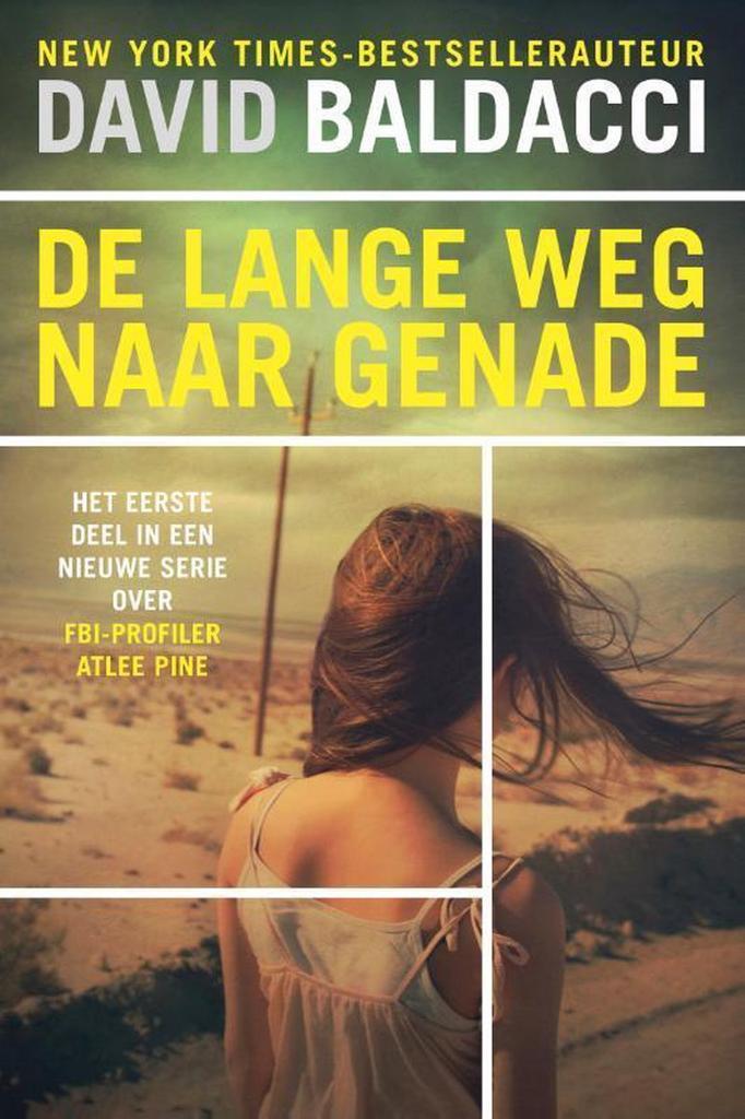De lange weg naar genade / Atlee Pine / 1 9789400510012, Boeken, Thrillers, Zo goed als nieuw, Verzenden
