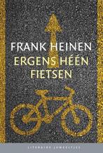 Ergens heen fietsen / Literaire Juweeltjes 9789085166436, Verzenden, Zo goed als nieuw, Frank Heinen