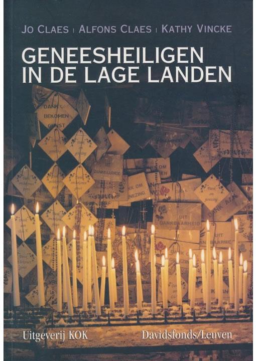Geneesheiligen in de Lage Landen, Boeken, Godsdienst en Theologie, Verzenden