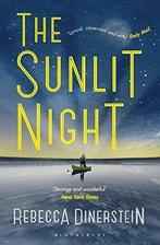 The Sunlit Night, Dinerstein, Rebecca, Gelezen, Rebecca Dinerstein Knight, Verzenden
