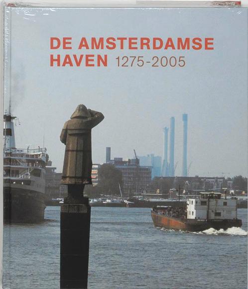 De Amsterdamse Haven 1275-2005 9789074159838, Boeken, Geschiedenis | Stad en Regio, Zo goed als nieuw, Verzenden