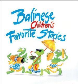 Balinese Childrens Favorite Stories, Livres, Langue | Langues Autre, Envoi