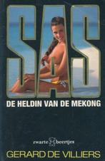 SAS - De heldin van de Mekong 9789044923674, Livres, Gerard de Villiers, N.v.t., Verzenden