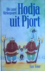 Hodja uit Pjort 9789000028023 Ole Lund Kirkegaard, Verzenden, Gelezen, Ole Lund Kirkegaard