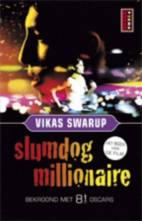 Slumdog millionaire 9789021050461 Vikas Swarup, Boeken, Romans, Zo goed als nieuw, Verzenden