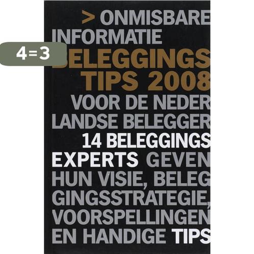 Beleggingstips 2008 9789080368422, Boeken, Economie, Management en Marketing, Zo goed als nieuw, Verzenden