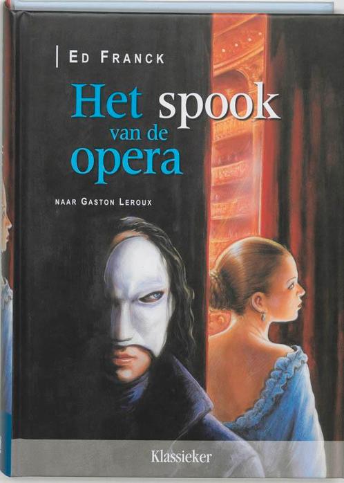 Het Spook Van De Opera 9789059081819, Boeken, Kinderboeken | Jeugd | 13 jaar en ouder, Gelezen, Verzenden