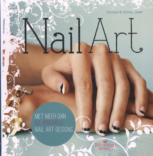 Nail art 9789020679212 Donne Geer, Boeken, Hobby en Vrije tijd, Zo goed als nieuw, Verzenden
