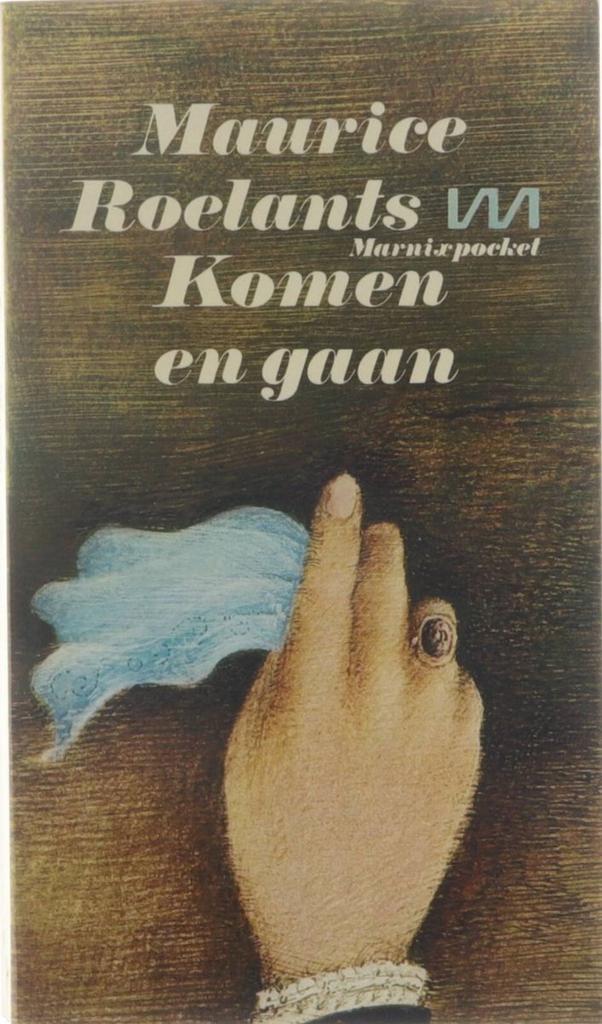 Komen en gaan 9789022301289 Roelants, Boeken, Literatuur, Gelezen, Verzenden