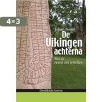 De Vikingen Achterna 9789058265913 J. Nowe, Boeken, Verzenden, Gelezen, J. Nowe