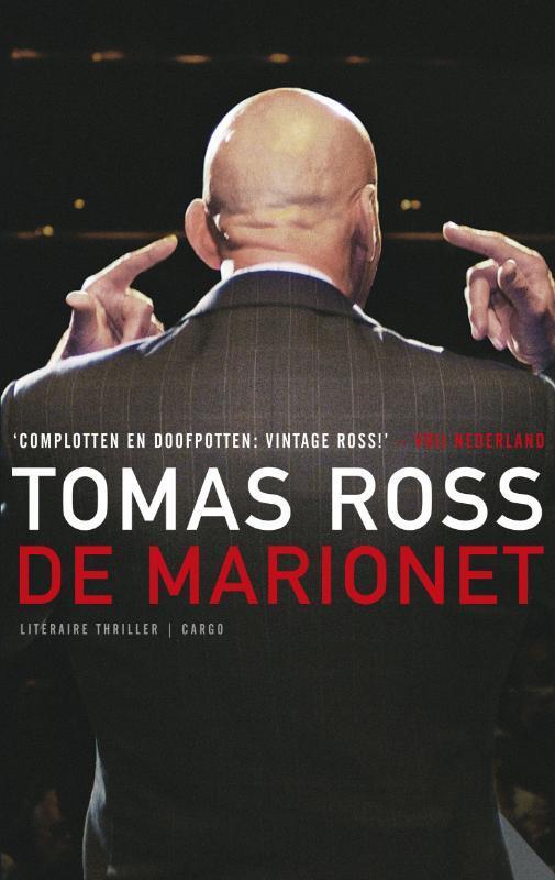 De marionet 9789023440758 Tomas Ross, Boeken, Thrillers, Gelezen, Verzenden