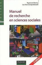 Manuel de recherche en sciences sociales  Quivy, Raym..., Livres, Quivy, Raymond, Van Campenhoudt, Luc, Verzenden