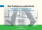 Het Parkinson-oefenboek 9789086597932 Erwin Van Wegen, Boeken, Verzenden, Zo goed als nieuw, Erwin Van Wegen