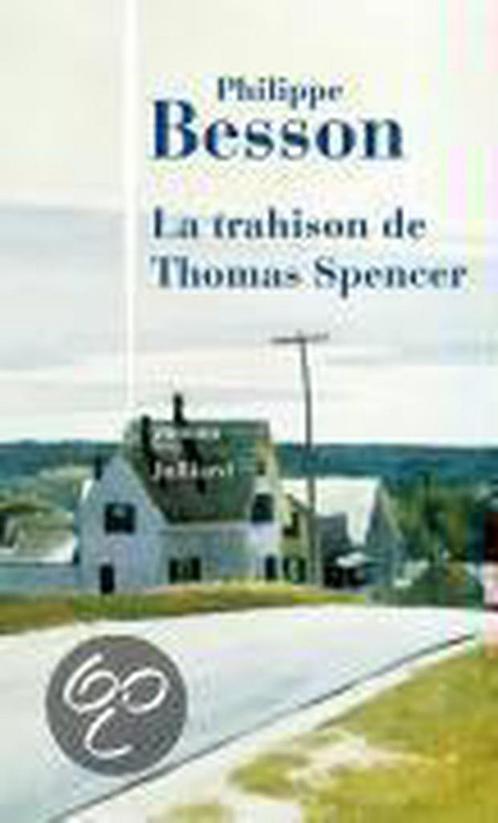 La Trahison De Thomas Spencer 9782260017707, Boeken, Overige Boeken, Zo goed als nieuw, Verzenden