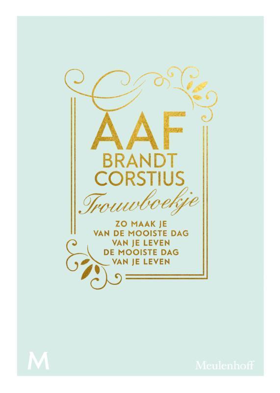 Trouwboekje 9789029092531 Aaf Brandt Corstius, Boeken, Literatuur, Zo goed als nieuw, Verzenden