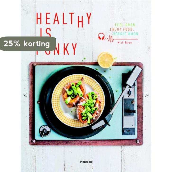 Healthy is funky 9789022332313 Mich Baron, Boeken, Kookboeken, Zo goed als nieuw, Verzenden
