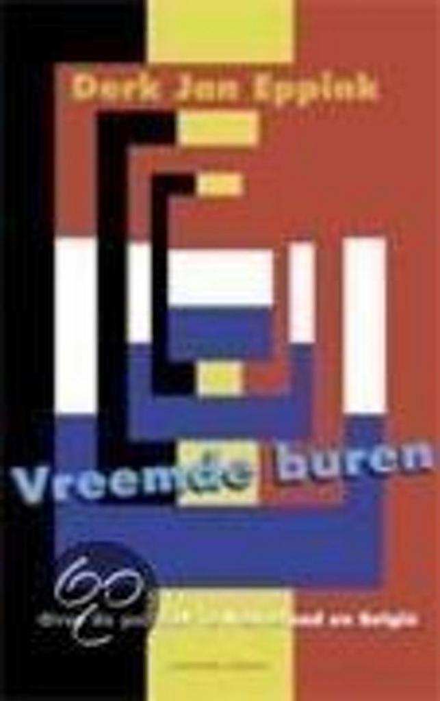 Vreemde buren 9789025422486 D.J. Eppink, Livres, Politique & Société, Envoi