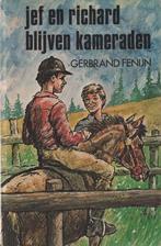 Jef en Richard blijven kameraden 9789060154175 Fenyn, Verzenden, Gelezen, Fenyn
