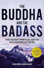 The Buddha and the Badass 9781984823397 Vishen Lakhiani, Verzenden, Gelezen, Vishen Lakhiani