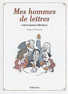 Mes hommes de lettres : Petit précis de littérature...  Book, Boeken, Overige Boeken, Zo goed als nieuw, Verzenden