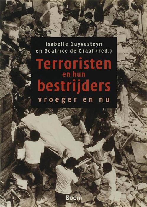 Terrorisme en hun bestrijders vroeger en nu 9789085064251, Boeken, Geschiedenis | Wereld, Zo goed als nieuw, Verzenden