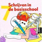 Schrijven in de basisschool (2) Schrijfschrift 7 linkshandig, Boeken, Verzenden, Nieuw