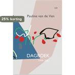 Dagboek 1999-2001 9789086411023 Pauline van de Ven, Boeken, Verzenden, Zo goed als nieuw, Pauline van de Ven