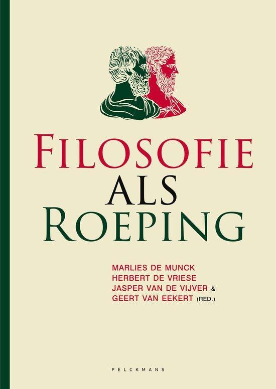 Filosofie als roeping 9789464017434 Marlies de Munck, Boeken, Overige Boeken, Zo goed als nieuw, Verzenden
