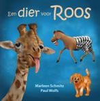 Een dier voor Roos 9789463900126 Marleen Schmitz, Boeken, Kinderboeken | Jeugd | 13 jaar en ouder, Verzenden, Gelezen, Marleen Schmitz