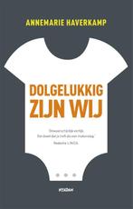 Dolgelukkig zijn wij 9789046808849 Annemarie Haverkamp, Verzenden, Gelezen, Annemarie Haverkamp