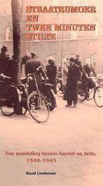 Straatrumoer en twee minuten stilte 9789073978980, Boeken, Verzenden, Gelezen, R. Lindeman