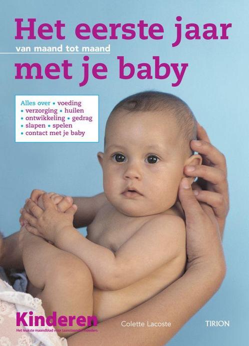 Het Eerste Jaar Met Je Baby 9789043907989, Boeken, Zwangerschap en Opvoeding, Gelezen, Verzenden