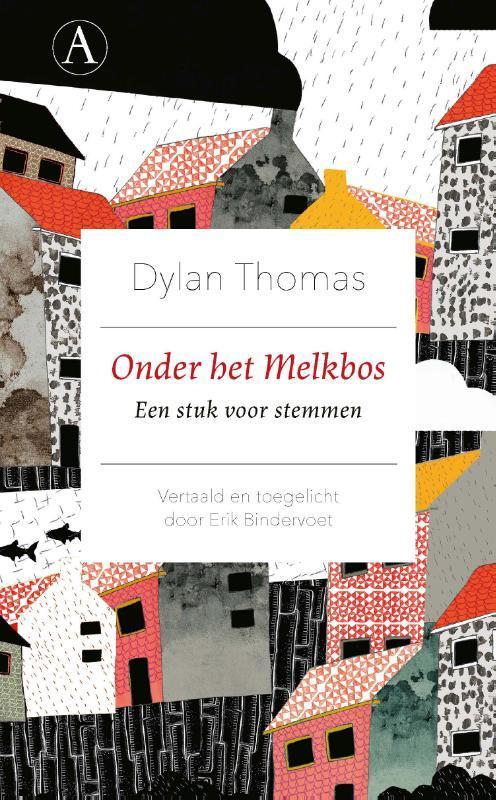 Onder het melkbos 9789025310790 Dylan Thomas, Boeken, Overige Boeken, Zo goed als nieuw, Verzenden
