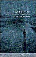 TWEESTRIJD 9789055016235 M. Booth, Verzenden, Gelezen, M. Booth