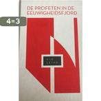 Kim Leine - De profeten in de Eeuwigheidsfjord -, Boeken, Verzenden, Gelezen, Kim Leine