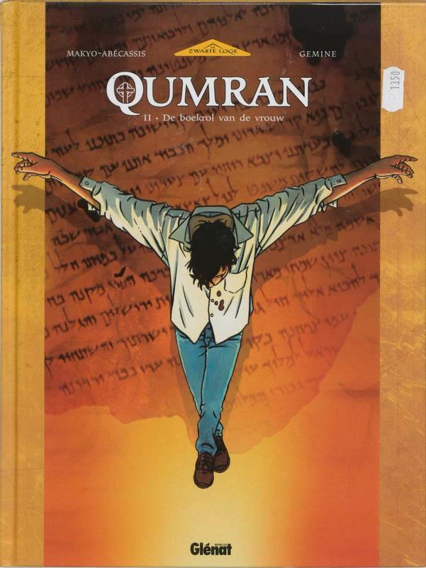Qumran 002 Boekrol van de vrouw 9789069693422 Makyo, Boeken, Stripverhalen, Zo goed als nieuw, Verzenden