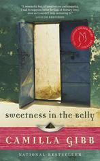 Sweetness in the Belly 9780385660181, Gelezen, Camilla Gibb, Verzenden
