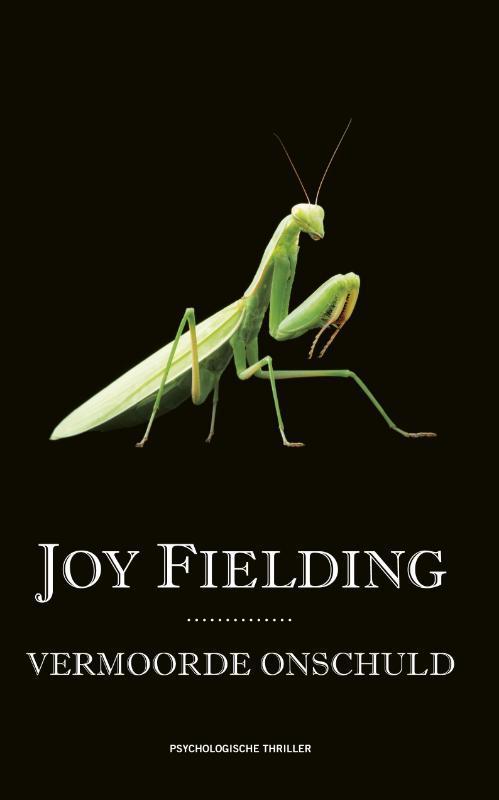 Vermoorde onschuld 9789047514633 Joy Fielding, Boeken, Thrillers, Gelezen, Verzenden