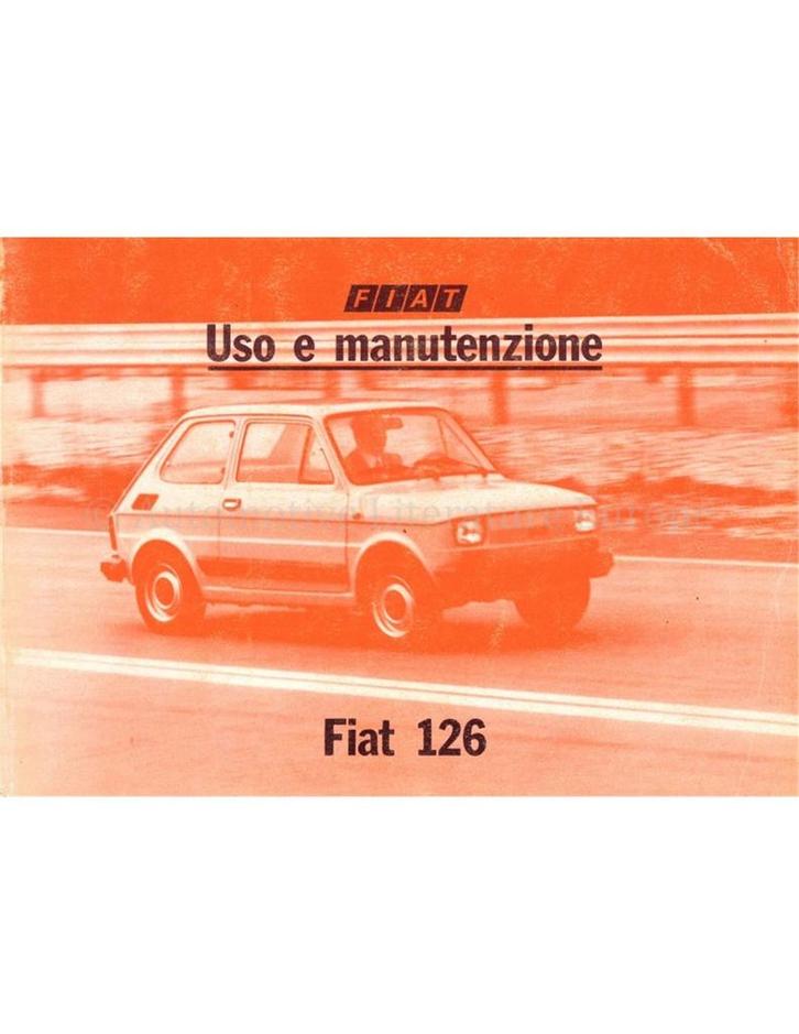 1981 FIAT 126 INSTRUCTIEBOEKJE ITALIAANS, Auto diversen, Handleidingen en Instructieboekjes