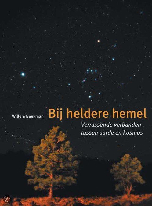 Bij Heldere Hemel 9789062387588, Livres, Science, Envoi