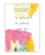 Ik schrijf, ik schrijf wat jij niet ziet - WoordKunstBoek, Boeken, Verzenden, Gelezen, Karlijn Vlaardingerbroek
