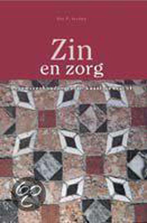 Zin en zorg 9789055734504, Livres, Philosophie, Envoi