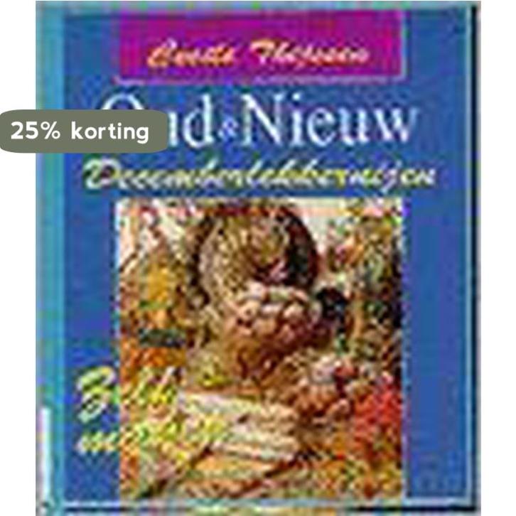 OUD EN NIEUW DECEMBERLEKKERNIJEN 9789024274727, Boeken, Kookboeken, Gelezen, Verzenden