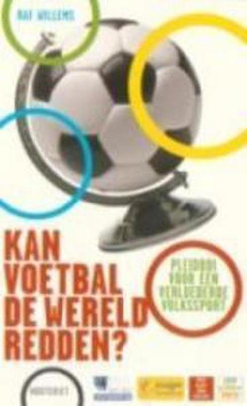 Kan voetbal de wereld redden ? 9789052407463 R. Willems, Boeken, Hobby en Vrije tijd, Gelezen, Verzenden